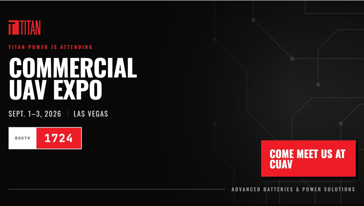 Catch Titan Batteries at Commercial UAV Expo 2026
